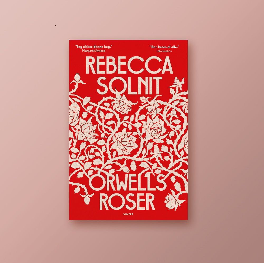 Rebecca Solnit - Orwells roser - Vinter