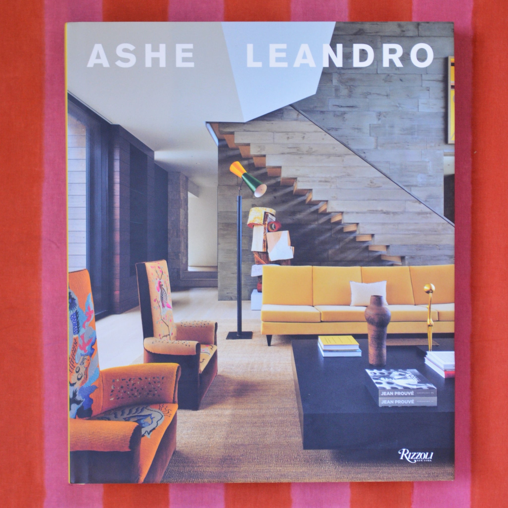 Architecture + Interiors - Ashe Leandro - Rizzoli