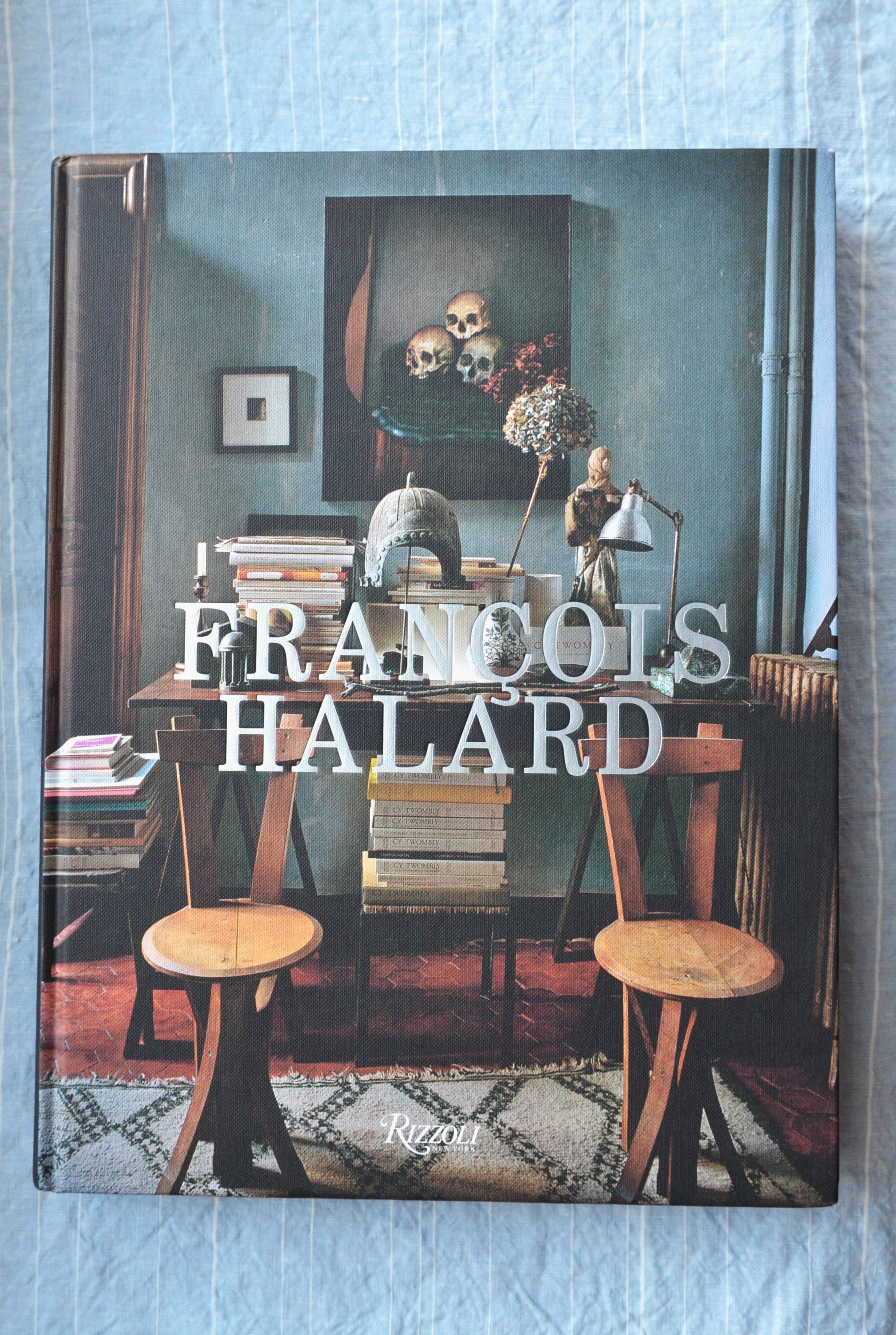 Francois Halard - A Visual Education - Rizzoli