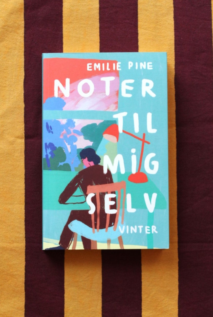 Emilie Pine - Noter til mig selv - Vinter